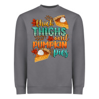 Storm thick thighs and pumpkin pies Heavyweight Sweatshirt - CowGirlArtShop