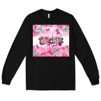 Black Breast Cancer Teacher Long Sleeve Tee - NancyCooperArtShop