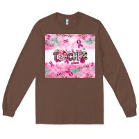 Chestnut Breast Cancer Teacher Long Sleeve Tee - NancyCooperArtShop