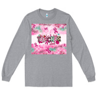 Heather Grey Breast Cancer Teacher Long Sleeve Tee - NancyCooperArtShop