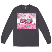 Smoke Breast Cancer Teacher Long Sleeve Tee - NancyCooperArtShop