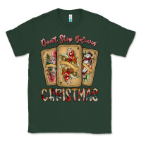 Sports Green dont stop believin christmas Classic Tee - SublimationCraftShop