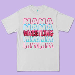 Wrestling Mama Premium Tee Designed By Maliassmallbusiness