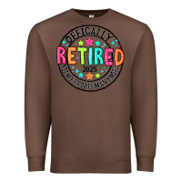 Chestnut Officially Retired 2025 not my problem anymore Premium Sweatshirt - CowhideDigitalArt