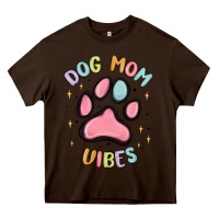 Chocolate Brown dog mom vibes Heavy Core Tee - MaliasSmallBusiness