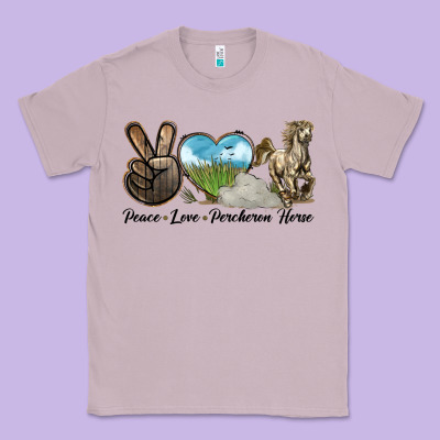 Peace Love Percheron Horse Classic Tee Designed By Lillyallendesigns