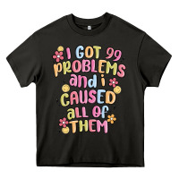 Asphalt i got 99 problems and i caused all of them Heavy Core Tee - MaliasSmallBusiness