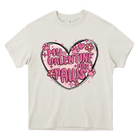 Cream my valentine has paws Heavy Core Tee - MaliasSmallBusiness