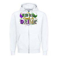 White This girl needs a drink Zipper Hoodie - FaDigitalArtStudio