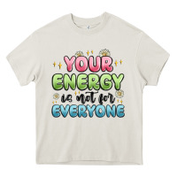 Cream your energy is not for everyone Heavy Core Tee - MaliasSmallBusiness