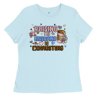 Baby Blue raising my husband is exhausting Ladies Tee - MaliasSmallBusiness