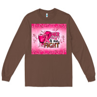 Chestnut Her fight is our fight Long Sleeve Tee - NancyCooperArtShop