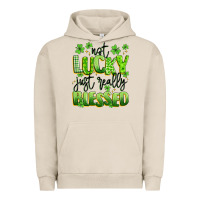 Pigment French Oak not lucky just really blessed Urban Hoodie - Artiststas