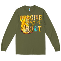 Army Green Give Cancer the boot Childhood Cancer Long Sleeve Tee - NancyCooperArtShop
