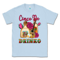 Dusty Blue cinco de drinko Classic Tee - Artiststas