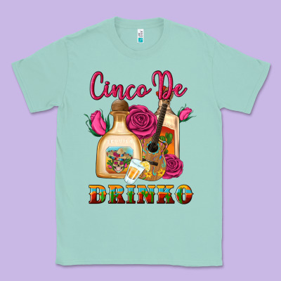 Cinco De Drinko Classic Tee Designed By Artiststas