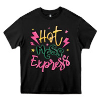 Black hot mess express Heavy Core Tee - MaliasSmallBusiness