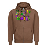 Chestnut Let the good times roll Zipper Hoodie - FaDigitalArtStudio