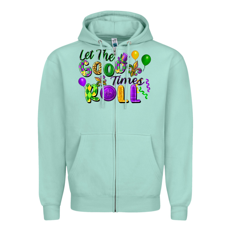 Let The Good Times Roll Zipper Hoodie by FaDigitalArtStudio | Teevron