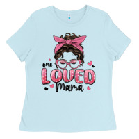 Baby Blue one loved mama messy bun Ladies Tee - MaliasSmallBusiness