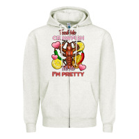 Oatmeal Heather feed me crawfish tell me im pretty Zipper Hoodie - FaDigitalArtStudio