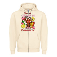 Sandshell feed me crawfish tell me im pretty Zipper Hoodie - FaDigitalArtStudio