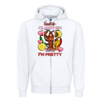 White feed me crawfish tell me im pretty Zipper Hoodie - FaDigitalArtStudio