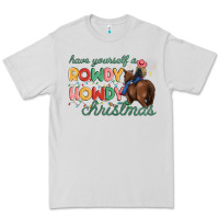 Dove Grey have yourself a rowdy howdy christmas Premium Tee - MaliasSmallBusiness