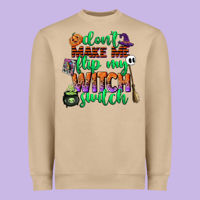 Dont Make Me Flip My Witch Switch Heavyweight Sweatshirt Designed By Cowgirlartshop