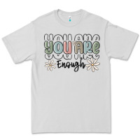 Dove Grey you are enough Premium Tee - MaliasSmallBusiness