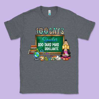 100 Days Smarter 100 Dias Mas Brillante Classic Tee Designed By Sublimationcraftshop