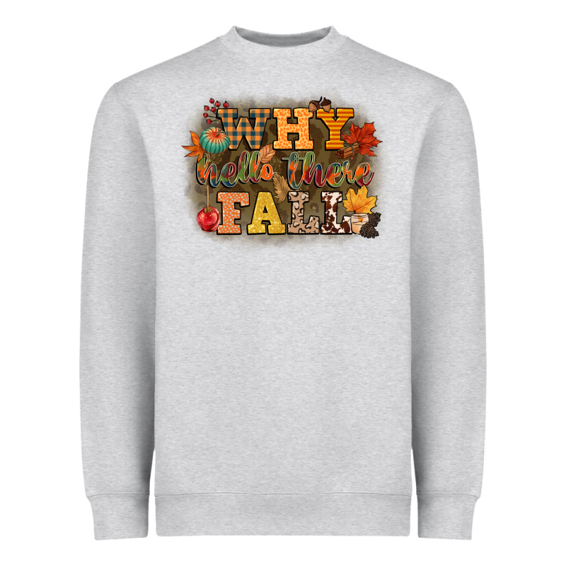 Why Hello There Fall Heavyweight Sweatshirt by CowGirlArtShop | Teevron