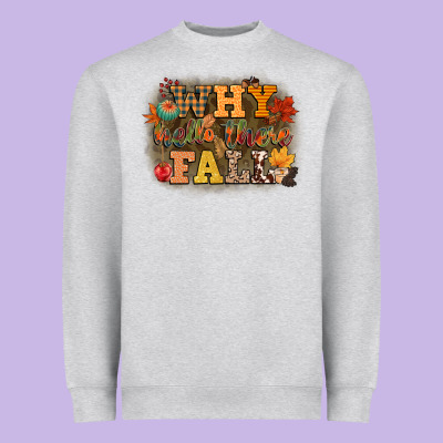 Why Hello There Fall Heavyweight Sweatshirt Designed By Cowgirlartshop