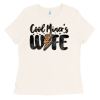 Cool Miner S Wife Ladies Tee | Teevron