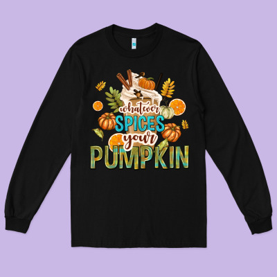 Whatever Spices Your Pumpkin Long Sleeve Tee Designed By Texasbilliewilder