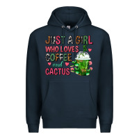 Navy Just A Girl Who Loves Coffee And Cactus Frappe Premium Hoodie - FaDigitalArtStudio