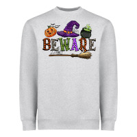 Beware Heavyweight Sweatshirt | Teevron