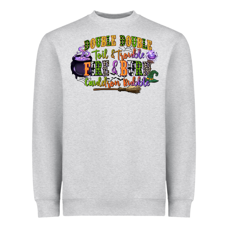 Double Double Toil And Trouble Fire And Burn Cauld Heavyweight Sweatshirt by CowGirlArtShop | Teevron