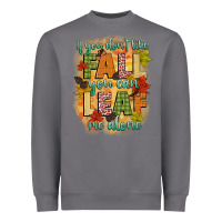 Storm if you dont like fall you can leaf me alone Heavyweight Sweatshirt - CowGirlArtShop