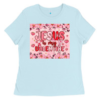 Baby Blue jesus is my valentine Ladies Tee - MaliasSmallBusiness