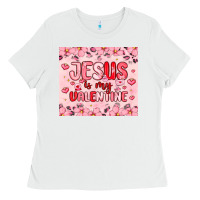 White jesus is my valentine Ladies Tee - MaliasSmallBusiness