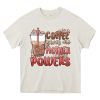 Cream coffee gives me mother powers Heavy Core Tee - MaliasSmallBusiness