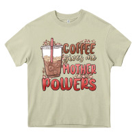 Mossy coffee gives me mother powers Heavy Core Tee - MaliasSmallBusiness