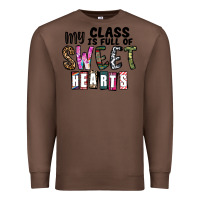 Chestnut my class ısfull of sweet hearts Premium Sweatshirt - CowhideDigitalArt