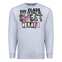 Heather Grey my class ısfull of sweet hearts Premium Sweatshirt - CowhideDigitalArt
