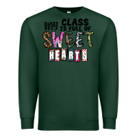 Sports Green my class ısfull of sweet hearts Premium Sweatshirt - CowhideDigitalArt