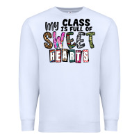 White my class ısfull of sweet hearts Premium Sweatshirt - CowhideDigitalArt