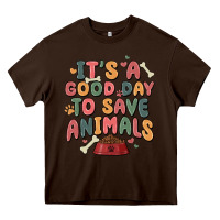 Chocolate Brown it's a good day to save animals Heavy Core Tee - MaliasSmallBusiness