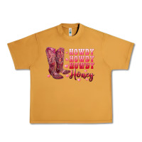 Peanut Butter howdy howdy howdy honey with cowgirl boots Urban Heavy Tee - RanaPortraitStore