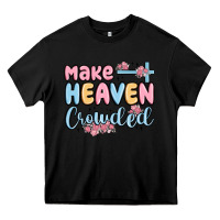 Black make heaven crowded Heavy Core Tee - MaliasSmallBusiness